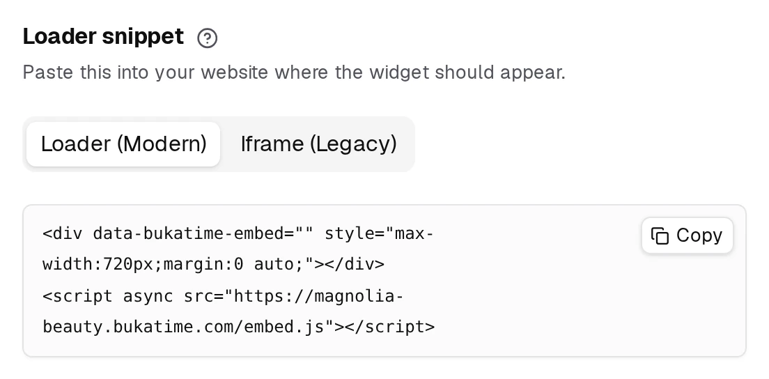 The Booking Widget page builds your snippet for you — pick a tab and copy it.